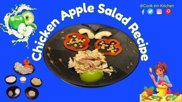 'Summer Refreshing Chicken Apple Salad Recipe