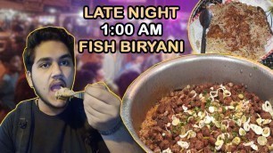 'Top Famous Hyderabadi Fish Biryani | Late Night Tasty Fish Biryani Street Food PK.'