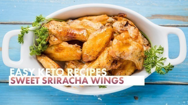 'EASY KETO Chicken WINGS | Sweet Sriracha SUGAR FREE Wing Sauce | LOW CARB DINNER RECIPE'