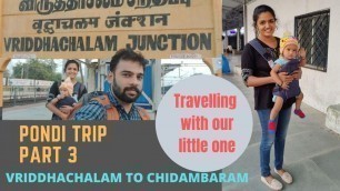 '#travel vrithachal to chidambaram / chidambaram night market/supr foods street foods @ chidambaram'