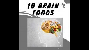 '10 Brain Foods to Boost Memory and Concentration'
