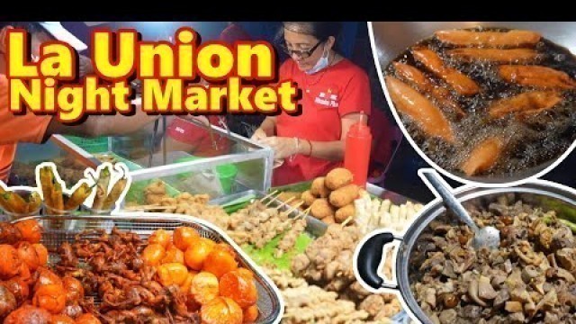 'Filipino Street Food Heaven in La Union! San Fernando Night Market Food Tour'