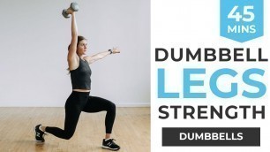 '45-Minute LEG DAY Workout for Women | At-Home Dumbbell Workout (that Burns 500+ Calories) 