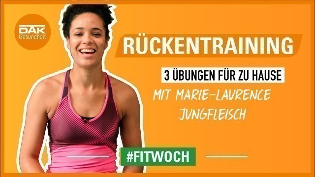 'Rücken-Workout der Expertin | #fitwoch | DAK-Gesundheit'