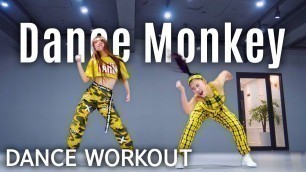 '[Dance Workout] Tones and I - Dance Monkey | MYLEE Cardio Dance Workout, Dance Fitness'