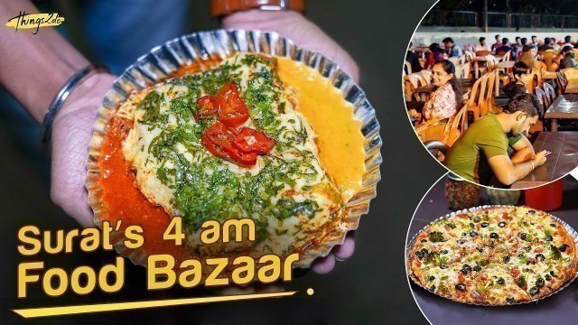 'Piplod Night Bazaar | Midnight Khau Gali in Surat | Gujarat Street Food'