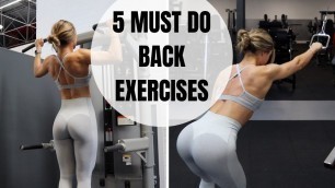 '5 MUST DO BACK EXERCISES |  Honestly the best!'