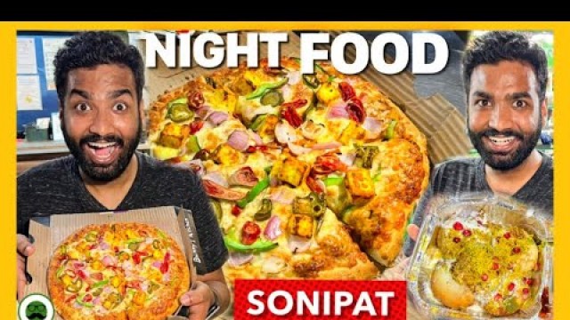 'Sonipat Night Street Food Tour | Veggie Paaji'