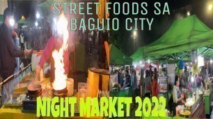 'NIGHT Market TOUR || Delicious Street FOODS in Baguio City + Harrison road'