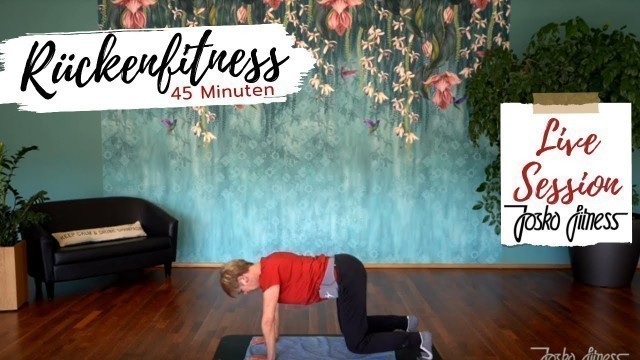 'Rückenfitness mit Evelyn LIVE @JOSKO-fitness #rücken #gesundheit'