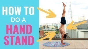 'How To Do a PERFECT Handstand | Handstand Tutorial for Beginners'