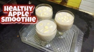'Healthy Apple Smoothie Recipe | Healthy Breakfast Recipe | MERI RASOI'