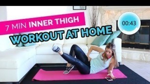 '7 min Inner Thigh Workout for Women AT HOME'