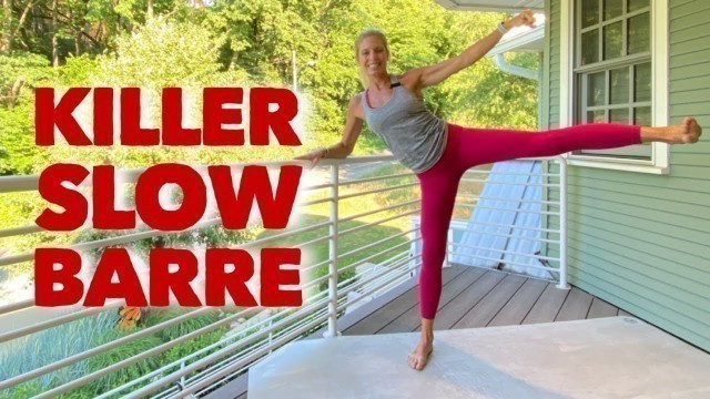 'Killer Pure Barre - Slow Workout - 25 MIn'