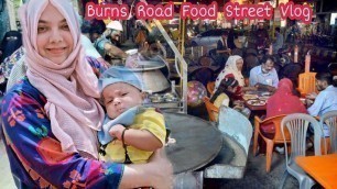 'Vlog 41❤️Burns Road Food Street❤️Late Night Visit❤️Allaya Vlogger ❤️'