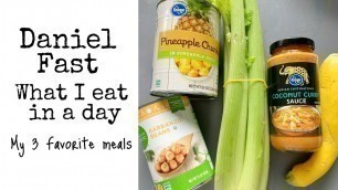 'Daniel Fast 3 Amazing Meal Ideas'