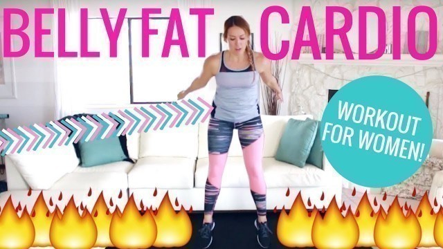 'Belly Fat Cardio Workout | Belly Fat Workout for Women'