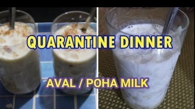 'Mummy\'s Cooking- Quarantine Dinner / Aval Milk without Sugar / Poha Milk/ Quick Recipe'