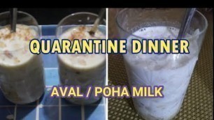 'Mummy\'s Cooking- Quarantine Dinner / Aval Milk without Sugar / Poha Milk/ Quick Recipe'
