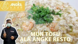'RESEP MUN TOFU ALA ANGKE RESTAURANT! | SUPER SIMPLE DAN ENAK!'