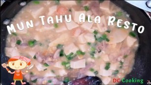 'Resep Hakka Mun Tahu Udang Ayam Ala Resto chinese Yang Enak Banget | Tofu Chinese Food'
