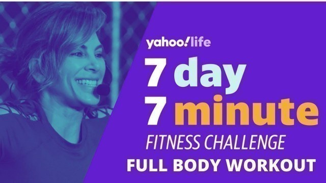 'Jillian Michaels 7-Minute Fitness Challenge, Day 1: Total Body Workout | YahooLife'
