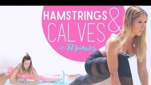 'Hamstrings & Calves: LEG DAY Workout in 22 Mins!'