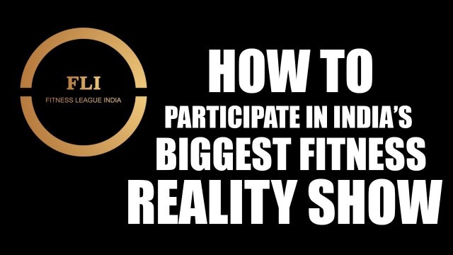 'India\'s first fitness reality show'