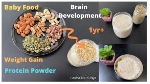 'Homemade Protein Powder For Brain Development & Weight Gain 1Yr+ Babies & Toddlers || Baby Food'