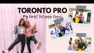 'MY FIRST FITNESS EXPO || TORONTO PRO SUPERSHOW 2019 || 16 Weeks Pregnant'