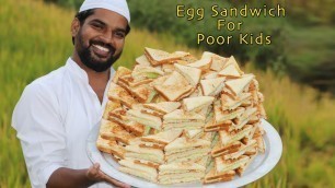 'Egg Sandwich for poor kids | Quick & Delicious!'