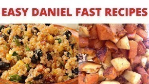 'Easy Daniel Fast Recipes (Daniel Fast Meals)'