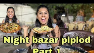 'Night bazar piplod | Pizza street food in surat | part 1| surat food | #nightfood'