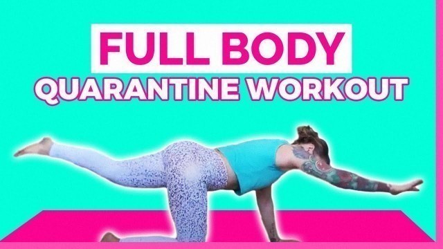 'Full Body At Home Quarantine Workout | with Jess Kwasny'
