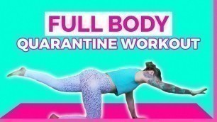 'Full Body At Home Quarantine Workout | with Jess Kwasny'