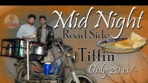 'Road Side Mid Night Tiffin| Miyapur |ft.5monkeys food| Street Food'