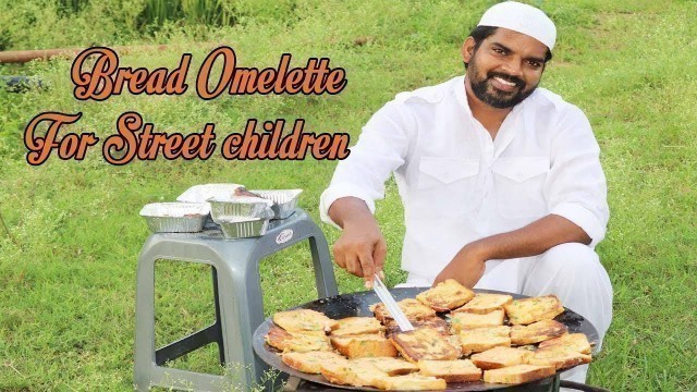 'Bread omelette for street children| World Best Egg omelette |Nawabs kitchen'