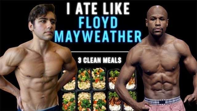 'I Ate Like Floyd Mayweather For A Day'