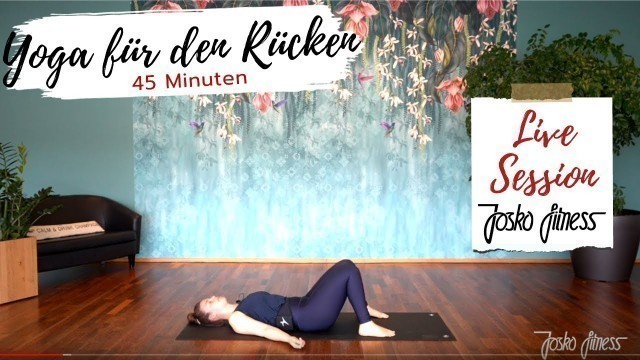 'Yoga für den Rücken mit Isabelle LIVE @ JOSKO FITNESS'