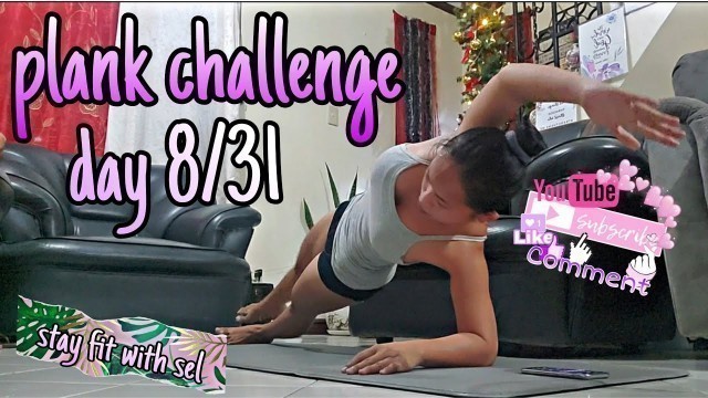 'Plank challenge for 31 days || day 8/31 pinay asian fitness'