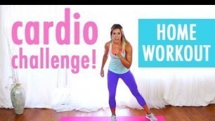 '15 min Cardio Challenge | Cardio Workout at Home!'