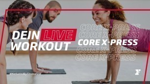 'Fitness First Live Workout - Core XPress mit Vanessa (30 Min.)'