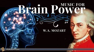 'Classical Music for Brain Power - Mozart'