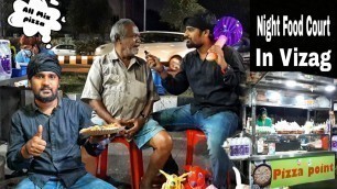 'Night Food Court In Vizag || All Mix Chicken Pizza || Indian Street Food'