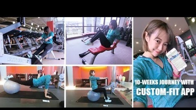 'Fitness First: My 10 Weeks Journey with CustomFit App'