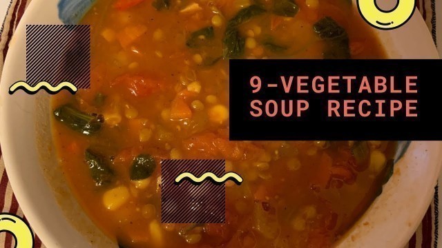 'Hearty Vegetable Soup | Daniel Fast Recipe'