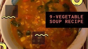 'Hearty Vegetable Soup | Daniel Fast Recipe'