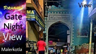 'Sirhandi Gate Malerkotla Night View | Food Street Market | Night View | Tasty Dishes Market | Share'