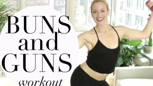 'BUNS AND GUNS WORKOUT best arm workout, best butt workout for women'