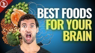 'The Best Foods for the Brain - Improve Brain Function, Memory & Focus'